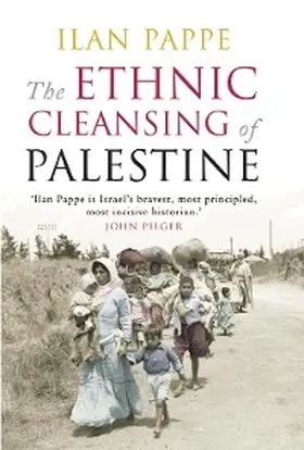 Pappe |  The Ethnic Cleansing of Palestine | eBook | Sack Fachmedien