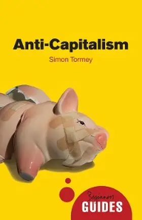 Tormey |  Anti-capitalism | eBook | Sack Fachmedien