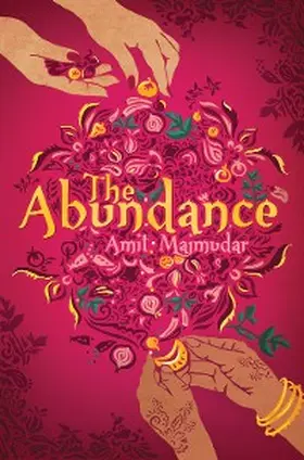 Majmudar |  The Abundance | eBook | Sack Fachmedien