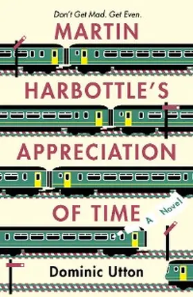 Utton |  Martin Harbottle's Appreciation of Time | eBook | Sack Fachmedien