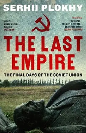 Plokhy |  The Last Empire | eBook | Sack Fachmedien