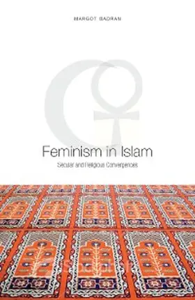 Badran |  Feminism in Islam | eBook | Sack Fachmedien