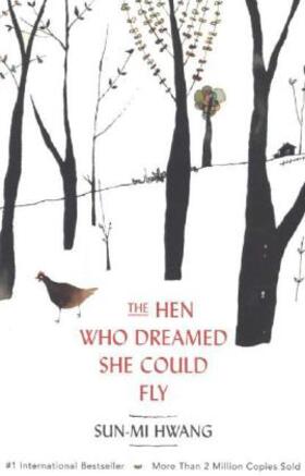 Hwang |  Hen Who Dreamed She Could Fly | Buch |  Sack Fachmedien