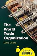 Collins |  The World Trade Organization | Buch |  Sack Fachmedien