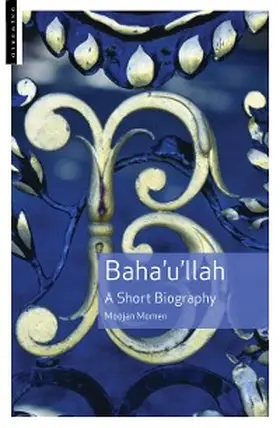 Momen |  Baha'u'llah | eBook | Sack Fachmedien