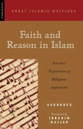 Averroes |  Faith and Reason in Islam | eBook | Sack Fachmedien