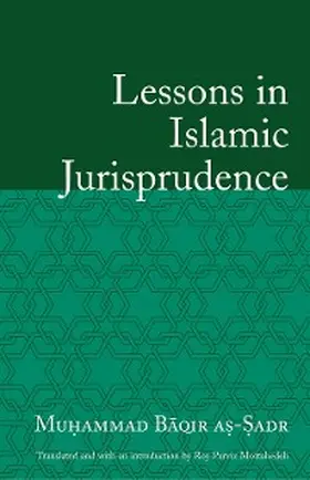 As-Sadr |  Lessons in Islamic Jurisprudence | eBook | Sack Fachmedien