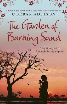 Addison |  The Garden of Burning Sand | Buch |  Sack Fachmedien