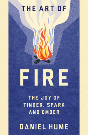 Hume |  The Art of Fire | Buch |  Sack Fachmedien