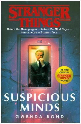 Bond |  Stranger Things: Suspicious Minds | Buch |  Sack Fachmedien