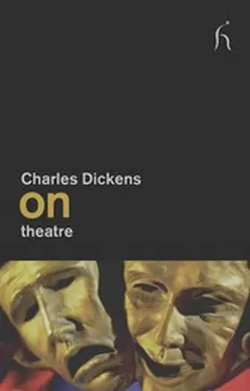 Dickens |  On Theatre | eBook | Sack Fachmedien