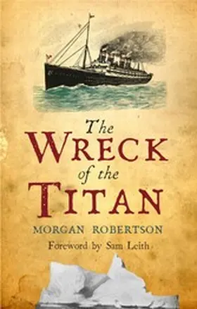 Robertson |  The Wreck of the Titan | eBook | Sack Fachmedien