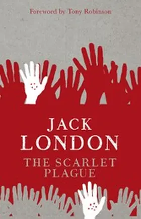 London / Robinson |  The Scarlet Plague | eBook | Sack Fachmedien