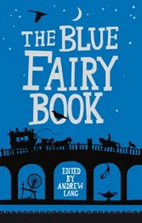 Lang |  The Blue Fairy Book | eBook | Sack Fachmedien