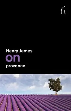 James |  On Provence | eBook | Sack Fachmedien