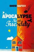 Safier |  Apocalypse Next Tuesday | eBook | Sack Fachmedien