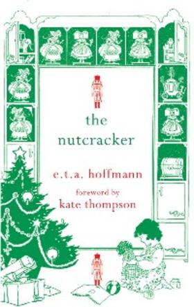 Hoffmann / Thompson | The Nutcracker | E-Book | sack.de