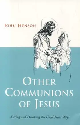 Henson |  Other Communions of Jesus | eBook | Sack Fachmedien