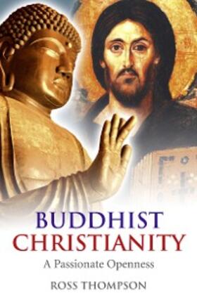 Thompson |  Buddhist Christianity | eBook | Sack Fachmedien