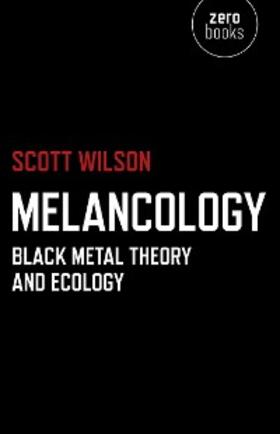Wilson |  Melancology | eBook | Sack Fachmedien