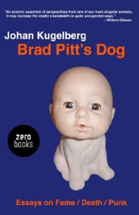 Kugelberg |  Brad Pitt's Dog | eBook | Sack Fachmedien