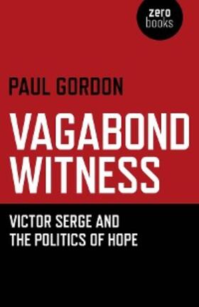 Gordon |  Vagabond Witness | eBook | Sack Fachmedien