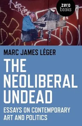 Léger |  Neoliberal Undead | eBook | Sack Fachmedien