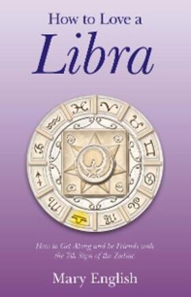 English |  How to Love a Libra | eBook | Sack Fachmedien
