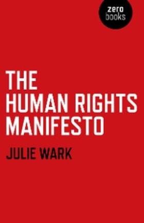 Wark |  Human Rights Manifesto | eBook | Sack Fachmedien