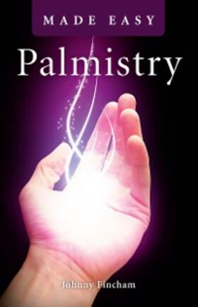 Fincham |  Palmistry Made Easy | eBook | Sack Fachmedien