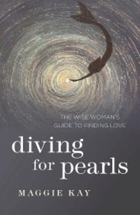 Kay |  Diving for Pearls | eBook | Sack Fachmedien