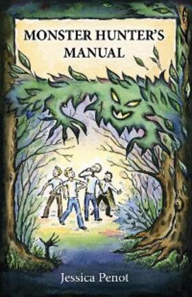 Penot |  The Monster Hunter's Manual | eBook | Sack Fachmedien