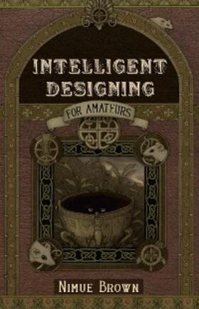 Brown |  Intelligent Designing for Amateurs | eBook | Sack Fachmedien