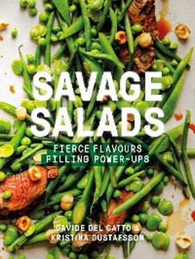 Gustafsson / Del Gatto |  Savage Salads | eBook | Sack Fachmedien