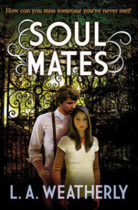 Weatherly |  Soul Mates | Buch |  Sack Fachmedien