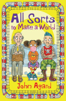 Agard |  All Sorts to Make a World | Buch |  Sack Fachmedien