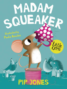 Jones |  Madam Squeaker | Buch |  Sack Fachmedien
