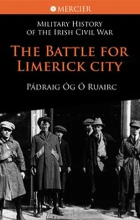 Ó Ruairc |  The Battle for Limerick City | eBook | Sack Fachmedien