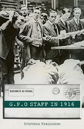 Ferguson |  GPO Staff in 1916 | eBook | Sack Fachmedien