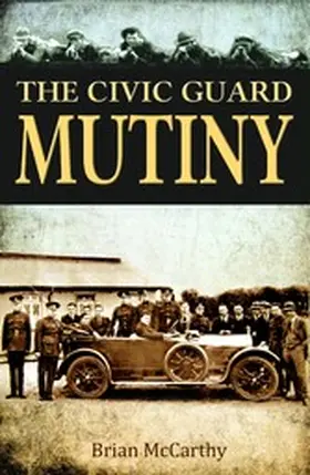 McCarthy |  The Civic Guard Mutiny | eBook | Sack Fachmedien