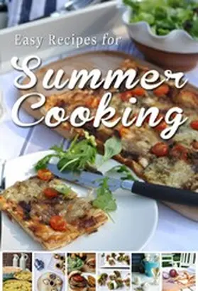 Skehan / Hewitt-Cromwell / Kiely |  Easy Recipes for Summer Cooking | eBook | Sack Fachmedien