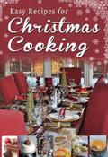 Hewitt-Cromwell / Kiely / Callaghan |  Easy Recipes for Christmas Cooking | eBook | Sack Fachmedien