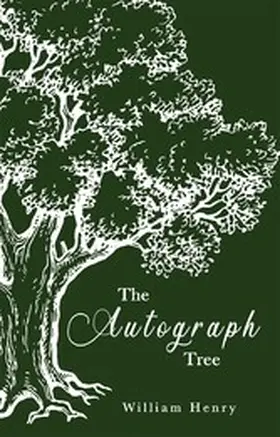 Henry |  The Autograph Tree | eBook | Sack Fachmedien