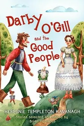 Mcmanus |  Darby O'Gill and the Good People | eBook | Sack Fachmedien