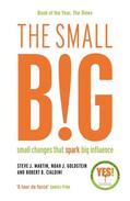 Goldstein / Martin / Cialdini |  The small BIG | Buch |  Sack Fachmedien