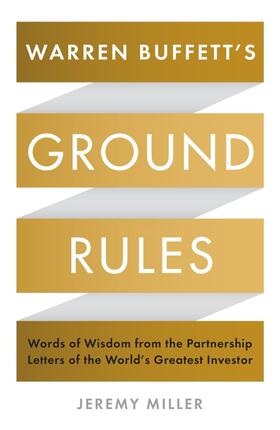 Miller |  Warren Buffett's Ground Rules | Buch |  Sack Fachmedien