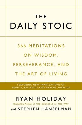 Holiday / Hanselman |  The Daily Stoic | Buch |  Sack Fachmedien