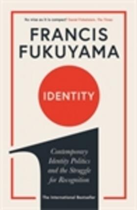 Fukuyama | Identity | Buch | 978-1-78125-981-8 | sack.de