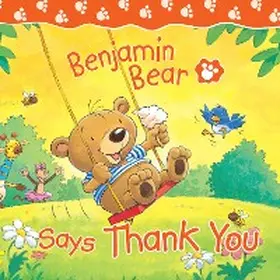 Freedman |  Benjamin Bear Says Thank You | eBook | Sack Fachmedien