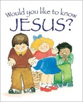 Reeves |  Would you like to know Jesus? | eBook | Sack Fachmedien